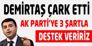 Demirtaş koalisyon konusunda fikir değiştirdi