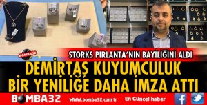 DEMİRTAŞ KUYUMCULUK BİR YENİLİĞE DAHA İMZA ATTI