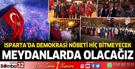 Demokrasi nöbeti hiç bitmeyecek