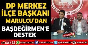 DEMOKRAT PARTİDEN BAŞDEĞİRMEN'E DESTEK