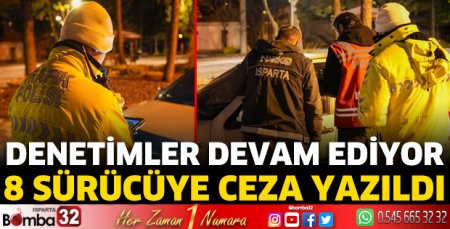 Denetimler devam ediyor