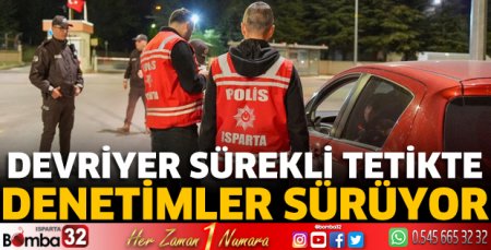 Denetimler sürüyor