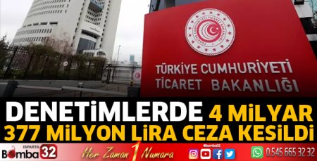 Denetimlerde 4 milyar 377 milyon lira ceza kesildi