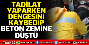DENGESİNİ KAYBEDİP BETON ZEMİNE DÜŞTÜ