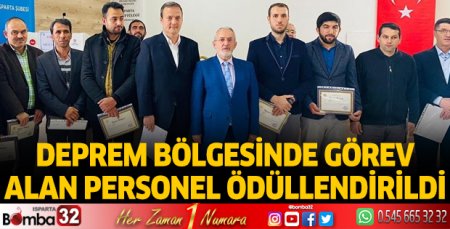Deprem bölgesinde görev alan personel ödüllendirildi