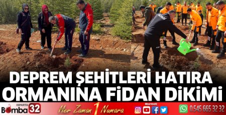 Deprem Şehitleri Hatıra Ormanına fidan dikimi