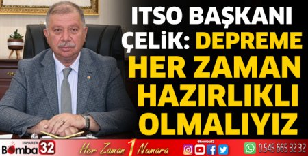 Depreme her zaman hazırlıklı olmalıyız