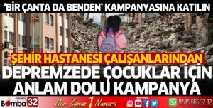 Depremzede çocuklar için anlamlı kampanya