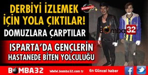 DERBİYİ İZLEMEK İÇİN YOLA ÇIKTILAR DOMUZ SÜRÜSÜNE ÇARPTILAR