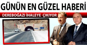DEREBOĞAZI İHALEYE ÇIKACAK