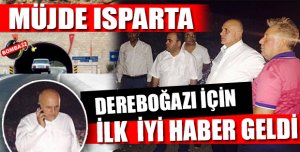 Dereboğazı Yolu İçin İlk İyi Haber Geldi