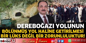 Dereboğazı yolunu gündemine aldı