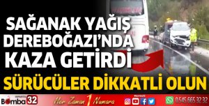 Dereboğazı'nda kaza 