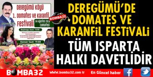 DEREGÜMÜ’DE DOMATES VE KARANFİL FESTİVALİ