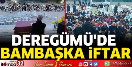 Deregümü'de bambaşka iftar