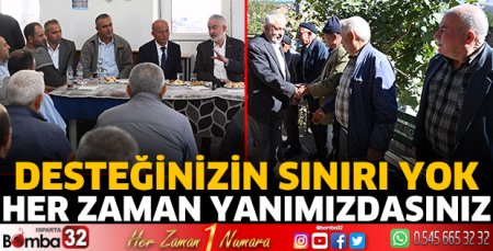 Desteğinizin sınırı yok her zaman yanımızdasınız