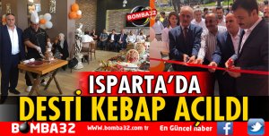 DESTİ KEBAP AÇILDI