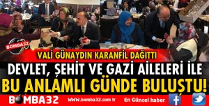 DEVLET, BU ANLAMLI GÜNDE ONLARLA BULUŞTU