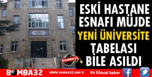 DEVLET HASTANESİ ESNAFI MÜJDE