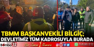 Devletimiz tüm kadrolarıyla deprem bölgesindedir