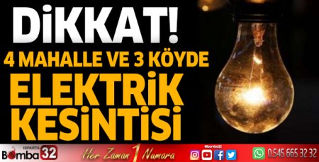 Dikkat! 7 yerde elektrik kesintisi
