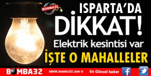 DİKKAT ELEKTRİK KESİNTİSİ !