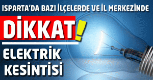 Dikkat! Elektrik Kesintisi