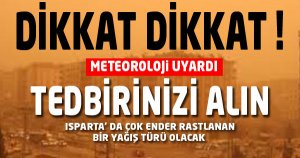 Dikkat! Meteoroloji uyardı