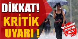 Dikkat! Meteoroloji Uyardı