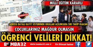 DİKKAT! SAHTE ADRES BEYANI İLE ÇOCUKLARINIZ MAĞDUR OLMASIN