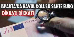DİKKAT SAHTE EURO!