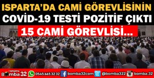 DİN GÖREVLİSİNİN KORONAVİRÜS TESTİ POZİTİF ÇIKTI