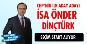 DİNÇTÜRK ADAY ADAYI!