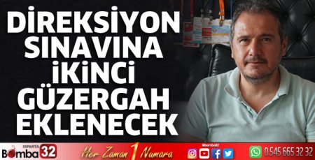 Direksiyon sınavına ikinci güzergah eklenecek