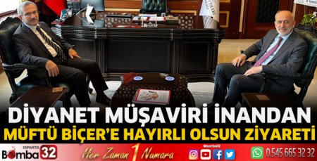 Diyanet Müşaviri İnandan Müftü Biçer’e hayırlı olsun ziyareti