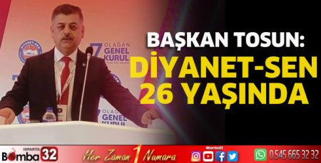 Diyanet-Sen 26 yaşında