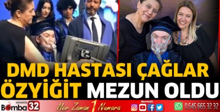 DMD Hastası Çağlar Özyiğit mezun oldu