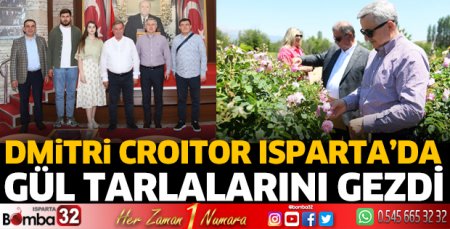 Dmitri Croıtor Isparta’da gül topladı