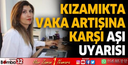 Doç. Dr. Kara'dan kızamıkta vaka artışına karşı aşı uyarısı