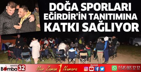 Doğa sporları Eğirdir’in tanıtımına katkı sağlıyor