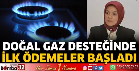 Doğal gaz tüketim desteğinde yeni yılın ilk ödemeleri başladı