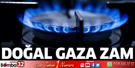 Doğal gaza zam
