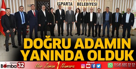 Doğru adamın yanında olduk