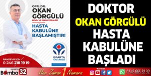 Doktor Okan Görgülü hasta kabulüne başladı 
