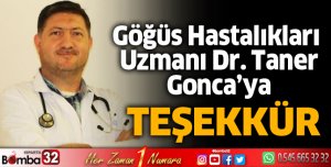Doktor Taner Gonca'ya teşekkür