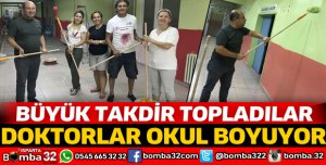 DOKTORLAR OKUL BOYUYOR