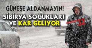 Dondurucu soğuk ve kar geliyor!