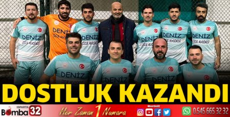 Dostluk kazandı
