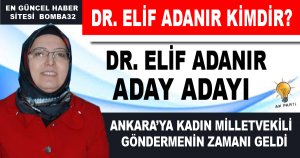 DR. ELİF ADANIR KİMDİR?
