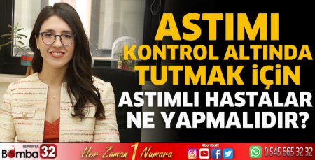 Dr. Erçelik Astım hakkında önemli açıklamalar yaptı